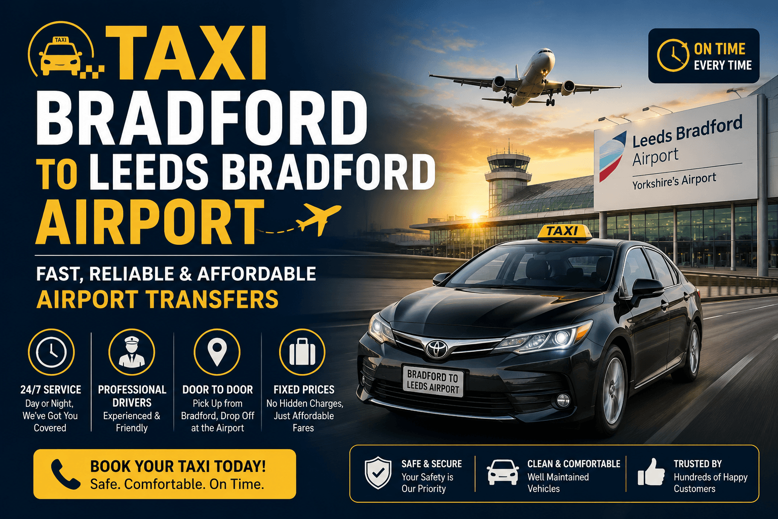 Taxi Bradford to Leeds Bradford Airport – Fast, Reliable & Affordable Airport Transfers