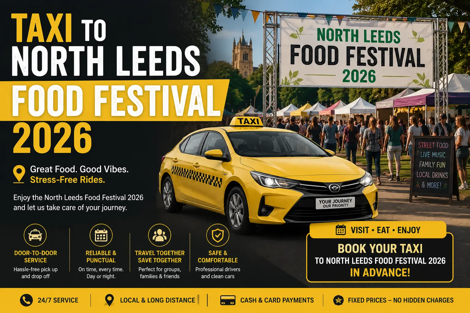 Taxi to North Leeds Food Festival 2026: What Nobody Mentions Until You’re Stuck in a Queue on Street Lane for 45 Minutes